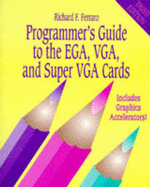 Programmer's Guide to the Ega, Vga, and Super Vga Cards (3rd Edition)