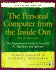 Personal Computer From the Inside Out: the Programmer's Guide to Low-Level Pc Hardware and Software (3rd Edition)