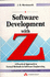 Software Development With Z: a Practical Approach to Formal Methods in Software Engineering (International Computer Science Series)
