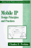 Mobile Ip: Design Principles and Practices (Addison-Wesley Wireless Communications Series)