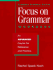 Focus on Grammar: an Advanced Course for Reference and Practice (Complete Workbook)
