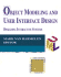 Object Modeling and User Interface Design: Designing Interactive Systems (Addison-Wesley Object Technology Series)