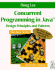 Concurrent Programming in Java: Design Principles and Patterns (Java Series)