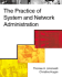 The Practice of System and Network Administration