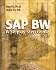 Sap Bw: a Step-By-Step Guide