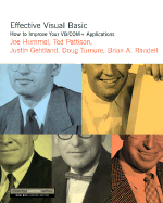 Effective Visual Basic-How to Improve Your Vb Com+ Applications