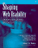 Shaping Web Usability: Interaction Design in Context
