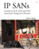 Ip Sans: a Guide to Iscsi, Ifcp, and Fcip Protocols for Storage Area Networks: a Guide to Iscsi, Ifcp, and Fcip Protocols for Storage Area Networks