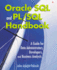 Oracle Sql and Pl/Sql Handbook: a Guide for Data Administrators, Developers, and Business Analysts