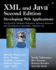 Xml and Java�: Developing Web Applications (2nd Edition)