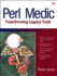 Perl Medic: Transforming Legacy Code