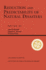 Reduction and Predictability of Natural Disasters