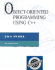 Object-Oriented Programming Using C++
