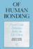Of Human Bonding: Parent-Child Relationas Across the Life Course.; (Social Institutions and Social Change)
