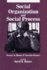 Social Organization and Social Process (Communication and Social Order)
