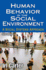 Human Behavior in the Social Environment: a Social Systems Approach (Modern Applications of Social Work Series)