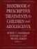 Handbook of Prescriptive Treatments for Children and Adolescents