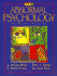 Abnormal Psychology: Integrating Perspectives