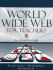 World Wide Web for Teachers-an Interactive Guide