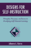 Designs for Self-Instruction: Principles, Processes, and Issues in Developing Self-Directed Learning