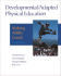 Developmental/Adapted Physical Education: Making Ability Count (5th Edition)