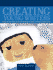 Creating Young Writers: Using the Six Traits to Enrich Writing Process in Primary Classrooms