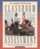 Classroom Assessment: What Teachers Need to Know