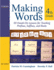 Making Words Fourth Grade: 50 Hands-on Lessons for Teaching Prefixes, Suffixes, and Roots