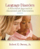 Language Disorders: a Functional Approach to Assessment and Intervention
