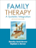 Family Therapy: a Systemic Integration (7th Edition)