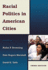 Racial Politics in American Cities-(Value Pack W/Mysearchlab) (3rd Edition)