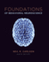 Foundations of Behavioral Neuroscience