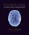 Foundations of Behavioral Neuroscience (Paper)