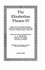 The Elizabethan Theatre IV Papers Given at the Fourth International Conference on Elizabethan Theatre Held at the University of Waterloo, Ontario, in July 1972