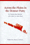 Across the Plains in the Donner Party