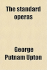 The Standard Operas