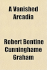 A Vanished Arcadia