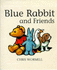Blue Rabbit and Friends