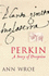 Perkin: a Story of Deception