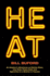 Heat By Bill Buford (2006) Paperback
