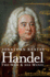 Handel: the Man and His Music