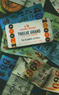 Twelve Grand: the Gambler as Hero