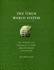 The Uruk World System: the Dynamics of Expansion of Early Mesopotamian Civilization, Second Edition