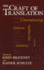 The Craft of Translation (Chicago Guides to Writing, Editing and Publishing)