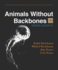 Animals Without Backbones Second Edition, Revised Updated, 1976 Ralph Buchsbaum