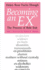 Becoming an Ex: the Process of Role Exit