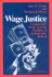 Wage Justice: Comparable Worth and the Paradox of Technocratic Reform