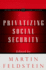 Privatizing Social Security