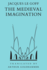 The Medieval Imagination (English and French Edition)
