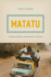 Matatu: a History of Popular Transportation in Nairobi